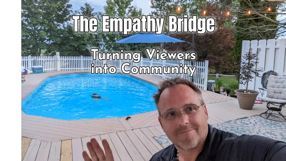 The Empathy Bridge: How I Get Viewers to Care